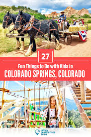 27 fun things to do in colorado springs