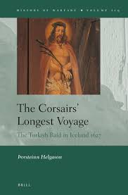 Download the book:world religions (2015): The Corsairs Longest Voyage The Turkish Raid In Iceland 1627 Brill
