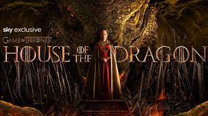 House Of The Dragon Release Date - House of the Dragon | GOT-Prequelserie jetzt exklusiv auf Sky