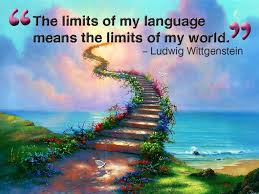thebigword on Twitter: "“The limits of my #language means the limits of my  world” – Ludwig Wittgenstein http://t.co/ARiwke7r" / X