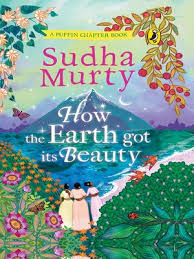 the earth got its beauty by sudha murty