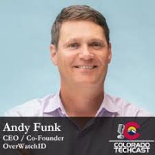 Andy Funk Cameron Williams Overwatch Id Colorado Techcast