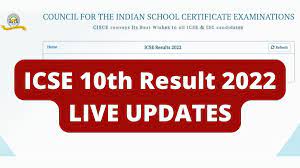icse 10th result 2022 declared live