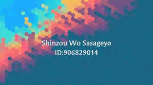 This is just all the codes i can find. Shinzou Wo Sasageyo Full Song Roblox Song Id Youtube