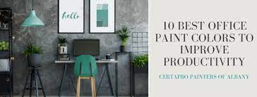 10 Best Office Paint Colors To Improve