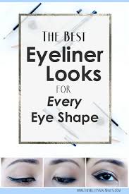 the best eyeliner ideas for all eye