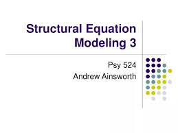 Ppt Structural Equation Modeling 3
