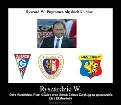 Cracovia pokonała górnika zabrze 1:0 i tym samym zapewniła sobie utrzymanie w ekstraklasie. Ryszardzie W Demotywatory Pl