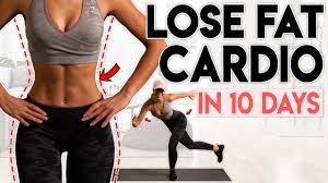 full body fat loss in 10 days cardio