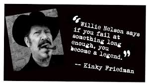 Kinky Friedman Quotes. QuotesGram via Relatably.com