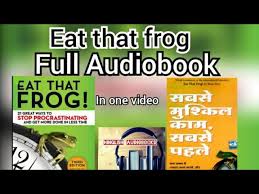 Top 10 books for network marketing business. Eat That Frog Full Hindi Audiobook à¤¸à¤¬à¤¸ à¤® à¤¶ à¤• à¤² à¤• à¤® à¤¸à¤¬à¤¸ à¤ªà¤¹à¤² à¤•à¤° Hinglish Audiobook Amu Youtube