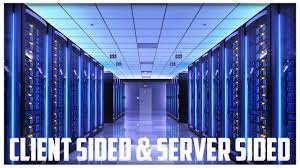 what is client sided and server sided