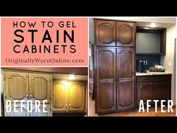 how to gel stain cabinets you