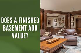 Does A Finished Basement Add Value