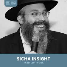 Sicha Background, Rabbi Levi Avtzon