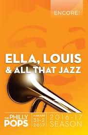 Encore Ella Louis All That Jazz 2016 By The Philly Pops