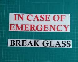 in case of emergency break glass vinyl