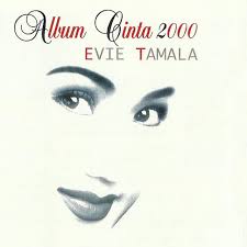 Album Cinta 2000 - Album by Evie Tamala ...