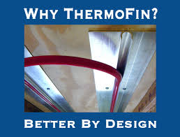 why thermofin radiant design
