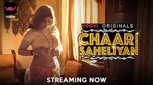 Chaar Saheliyan I Voovi Originals I Official Teaser I Streaming now on  #vooviapp #webseriesinhindi - YouTube