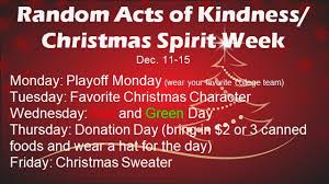 A variety of activities holy cross students' council organized to celebrate christmas and to ring in the holiday season. Random Act Of Kindness Week Dec 11 15