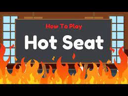 how to play hot seat fun clroom