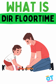 dir floortime and floor play the ot