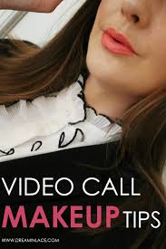video call makeup tips for