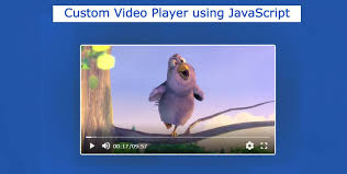 custom video player using javascript html