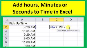 how to add hours minutes and seconds to