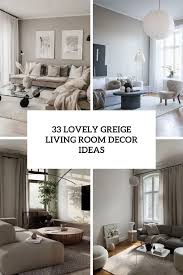 lovely greige living room decor ideas