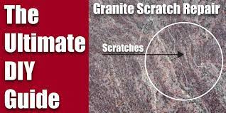 Granite Countertop Scratch Repair The