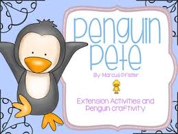Penguin Pete Extension Activities Ideas For My Classroom
