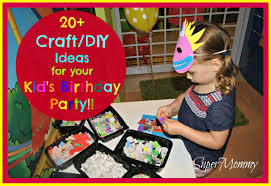 diy ideas for your kid s birthday party