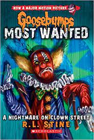 Stine's goosebumps most wanted books: A Nightmare On Clown Street Goosebumps Most Wanted 7 Volume 7 Stine R L Amazon De Bucher