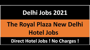 five star hotel jobs delhi 2021