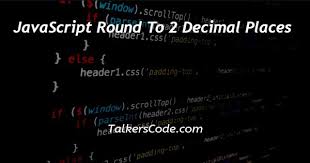 javascript round to 2 decimal places