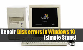 Repair Disk Errors On Windows 10 Simple Steps Explanation