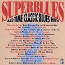 Stax: Superblues, Vol. 2: All-Time Classic Blues Hits