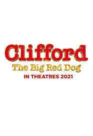With darby camp, jack whitehall, izaac wang, john cleese. Clifford The Big Red Dog 2021 Filmaffinity