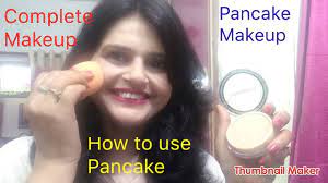 complete pancake makeup full tutorial