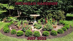 michigan gardener july 2022 you