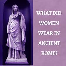 women s clothes in ancient rome owlcation