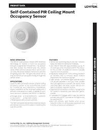 This category contains various types of motion sensors manufactured by leviton. Self Contained Pir Ceiling Mount Occupancy Sensor