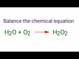 Chemical Equation H2o O2 H2o2