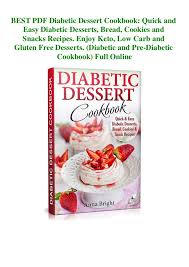 What to buy and what to avoid. Best Pdf Diabetic Dessert Cookbook Quick And Easy Diabetic Desserts