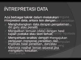 Tujuan interpretasi adalah meningkatkan pemahaman. Analisis Dan Interpretasi Data By Rizka Ari Satriani Youtube