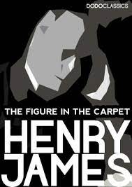 the figure in the carpet henry james