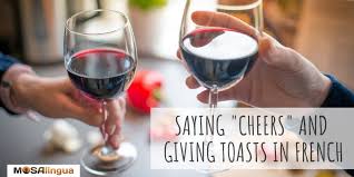 Toasts And Say Cheers In French