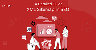 xml sitemap in seo a detailed guide